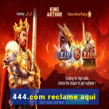 444.com reclame aqui